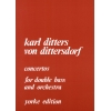 Dittersdorf, Carl Ditters von - Double Bass Concertos Nos. 1 & 2