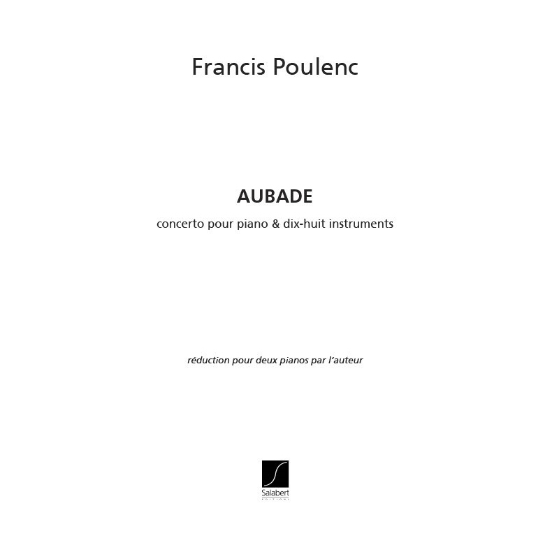 Aubade Concerto Pour Piano Et 18 Instruments