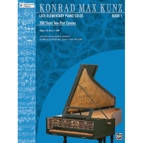 Kunz, Konrad Max - 200 Short 2-Part Canons, Op. 14, Bk 1 (Nos. 1-100)