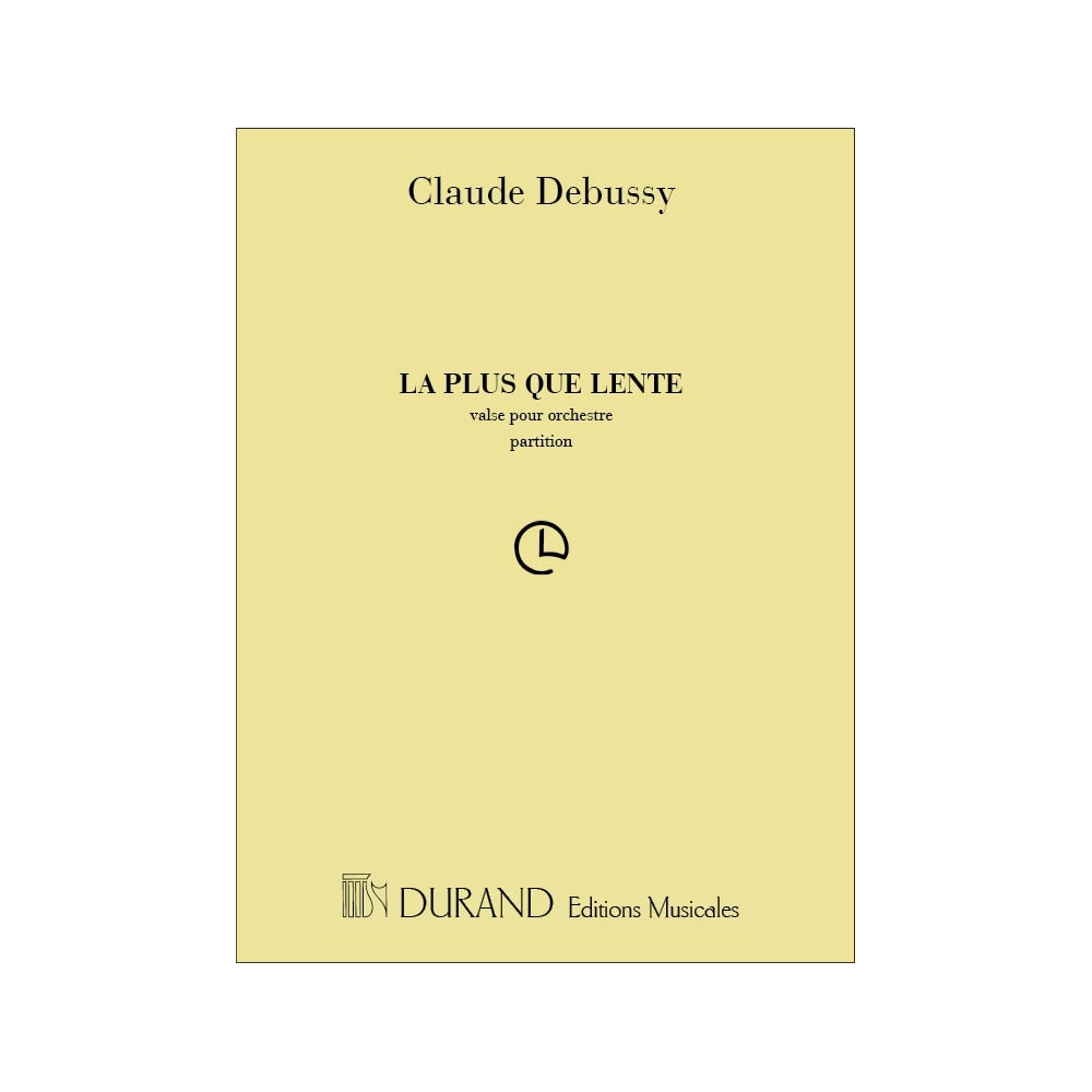 Debussy, Claude - La Plus Que Lente