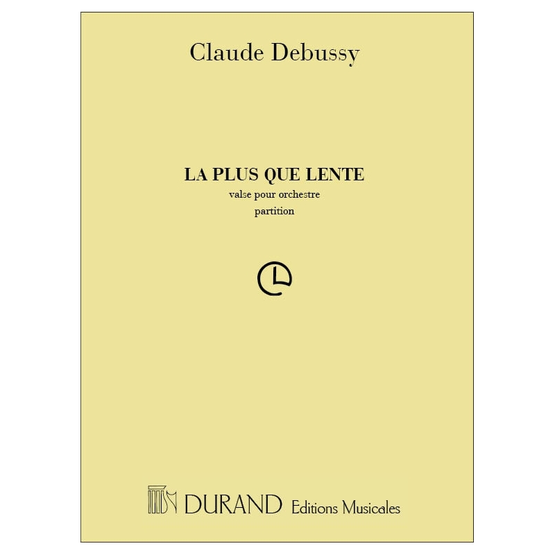 Debussy, Claude - La Plus Que Lente