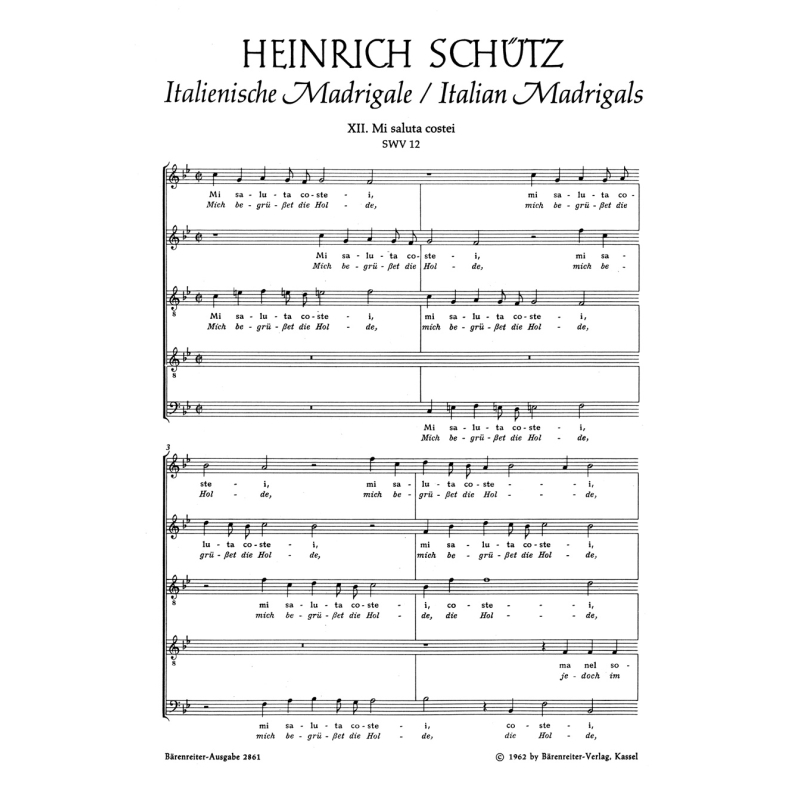 Heinrich Schütz - Mi saluta costei - Mich begrusset die Holde