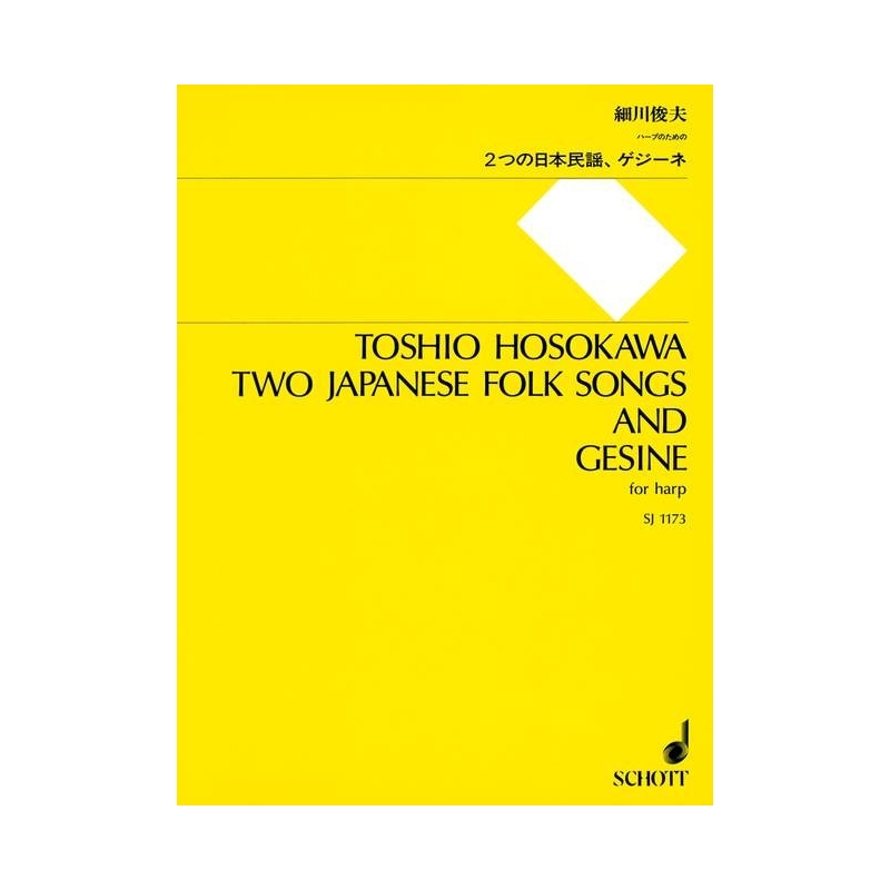 Hosokawa, Toshio - Two Japanese Folk Songs and Gesine 