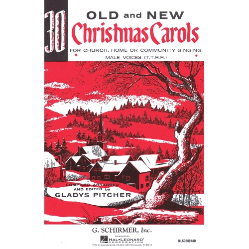Thirty Old and New Christmas Carols