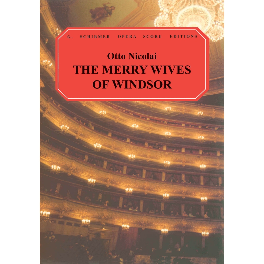 Wives　Of　Nicolai,　von　Weiber　Otto　Lustige　Windsor　The　Windsor　Merry　Die　(Vocal　Score)