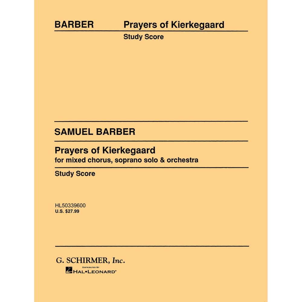 Barber, Samuel - Prayers of Kierkegaard, Op. 30