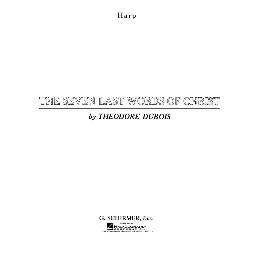 Dubois, Théodore - Seven Last Words of Christ