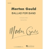 Gould, Morton - Ballad for Band