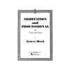 Bloch, Ernest - Meditation and Processional