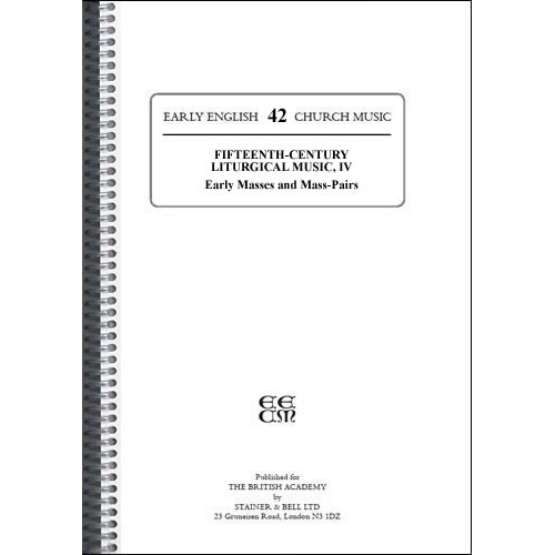 Wright, Peter (ed) - Fifteenth-Century Liturgical Music: IV Early Masses and Mass Pairs