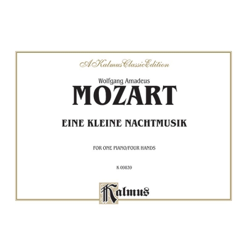 Mozart, Wolfgang Amadeus - Eine Kleine Nachtmusik (K. 525)