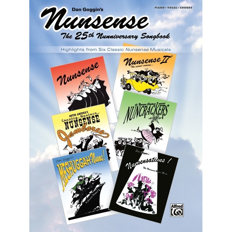 Nunsense: The 25th Nunniversary Songbook