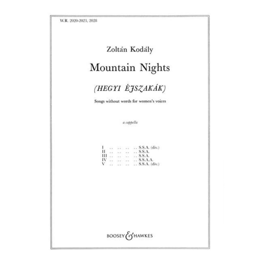 Kodály, Zoltán - Mountain Nights No. 2020