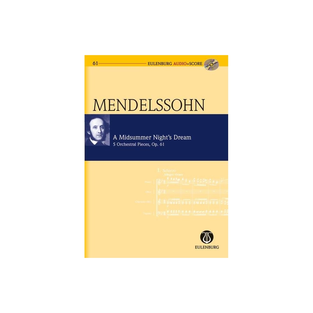 Mendelssohn Bartholdy, Felix - A Midsummer Night's Dream op. 61 