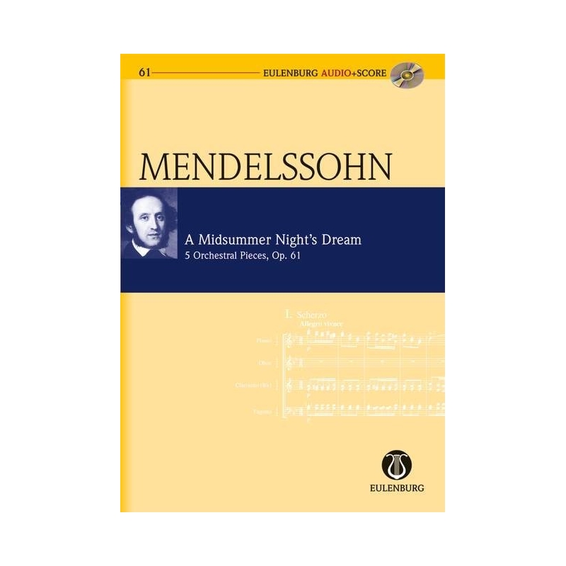 Mendelssohn Bartholdy, Felix - A Midsummer Night's Dream op. 61 