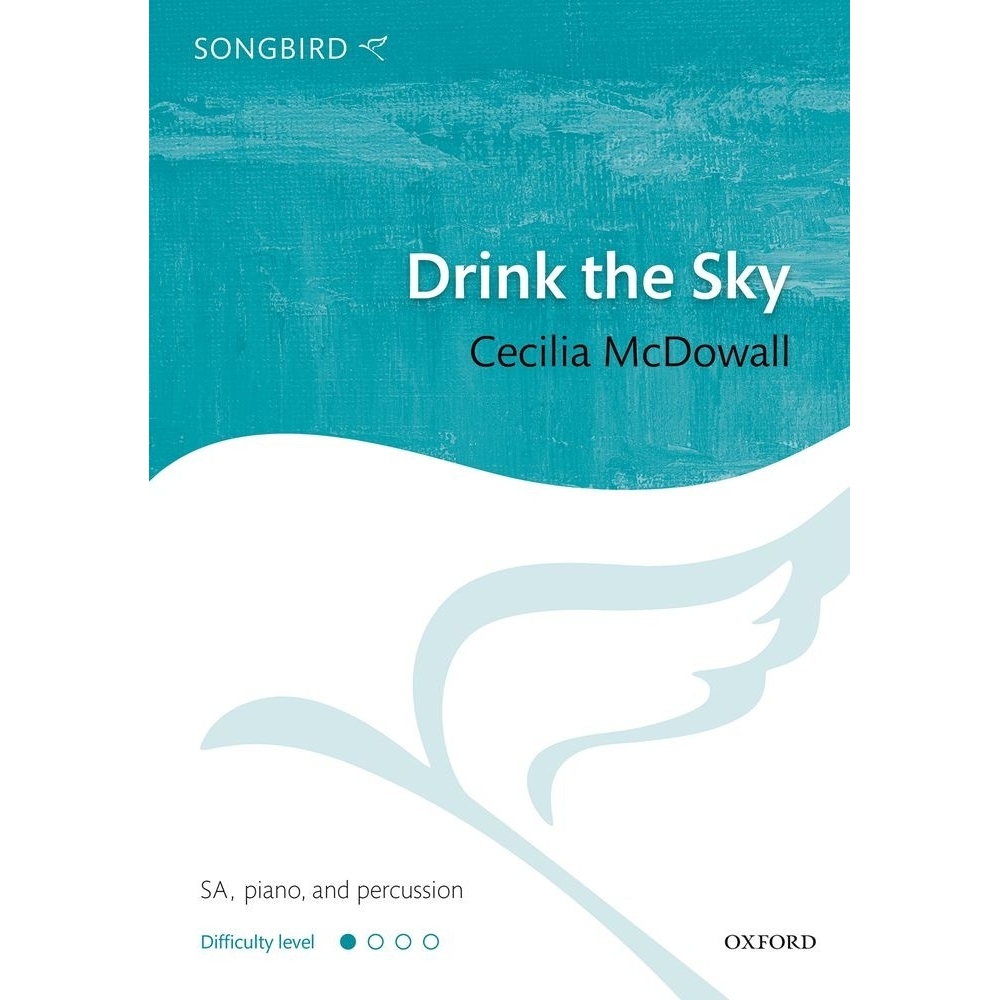 McDowall, Cecilia - Drink the Sky