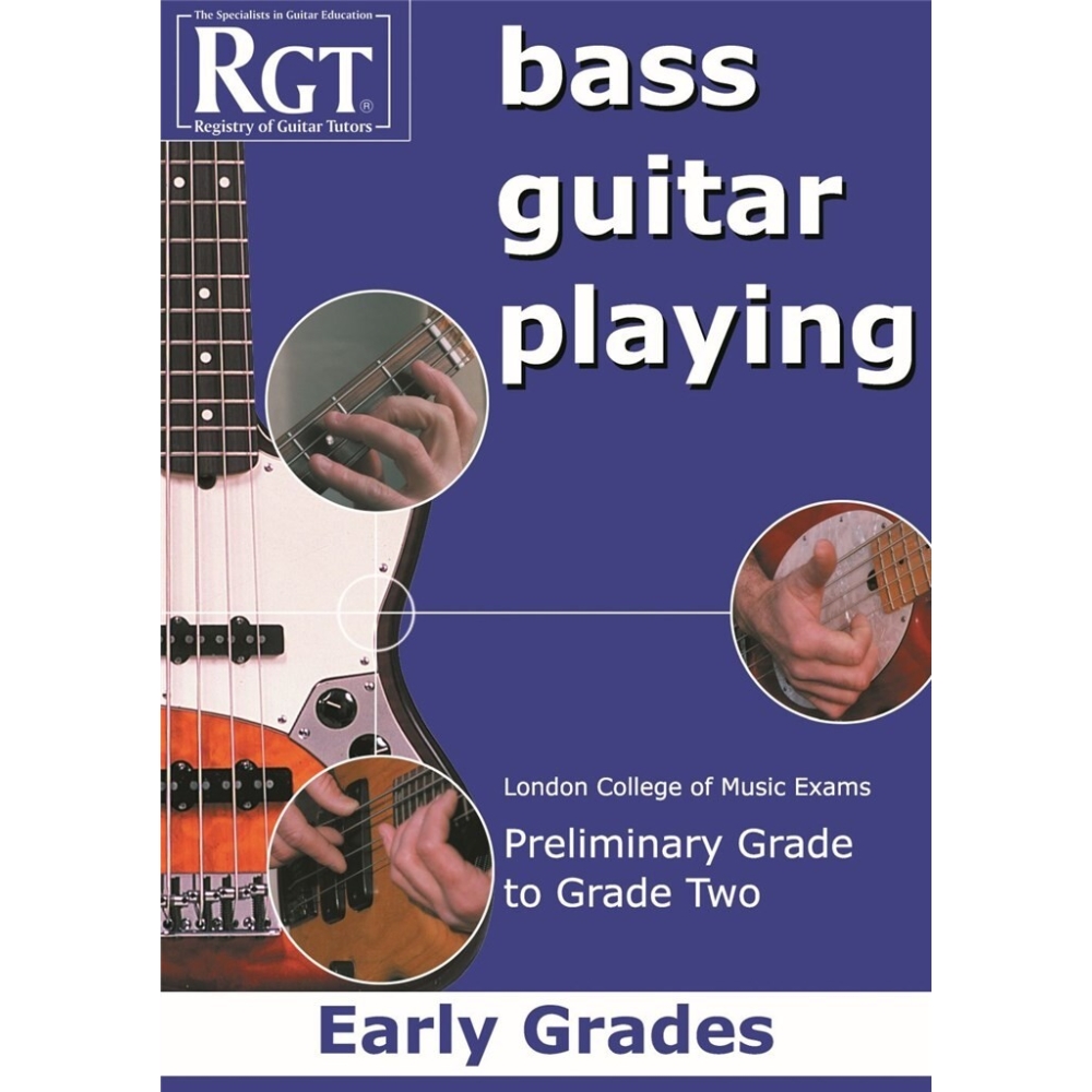 RGT Bass Guitar Playing Early Grades Pre 2