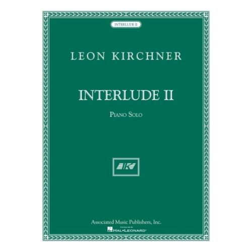 Kirchner, Leon - Interlude II