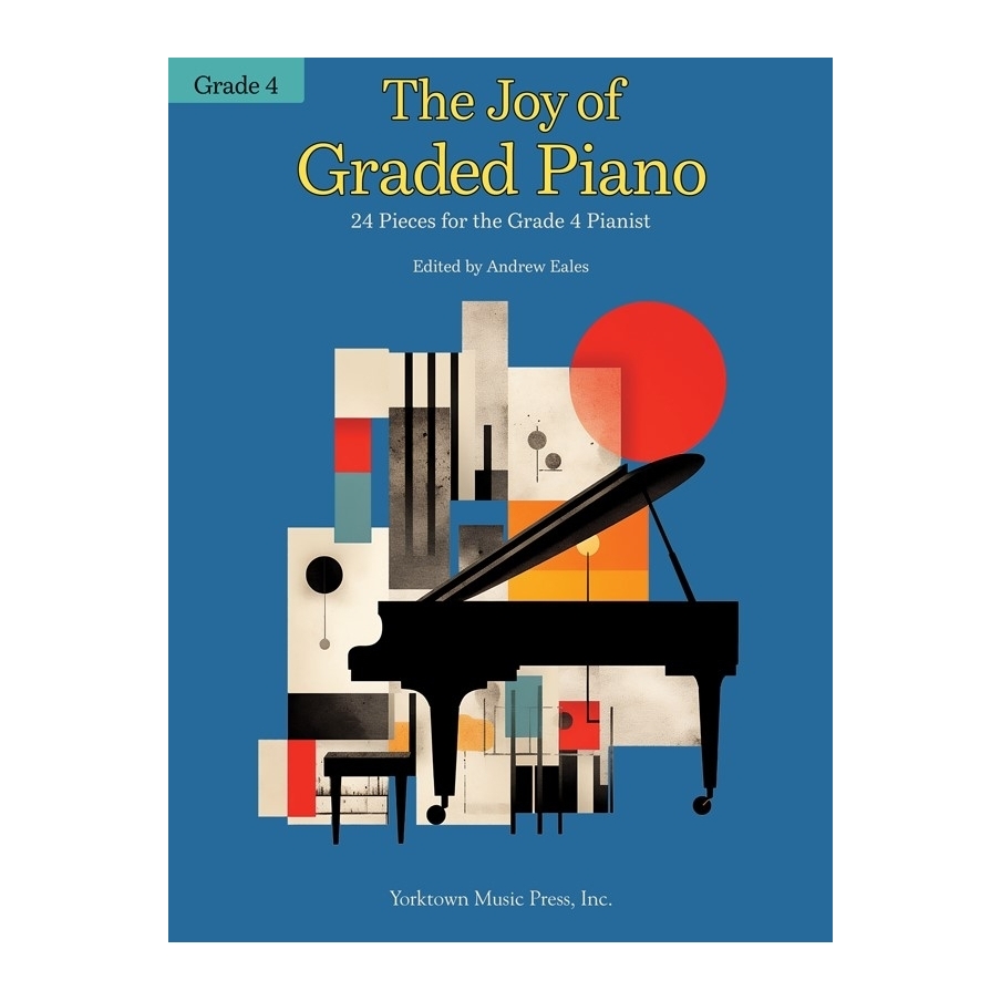 The Joy of Graded Piano - Grade 4