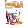 Miller, Carolyn - Sportacular Warmups - Book 1
