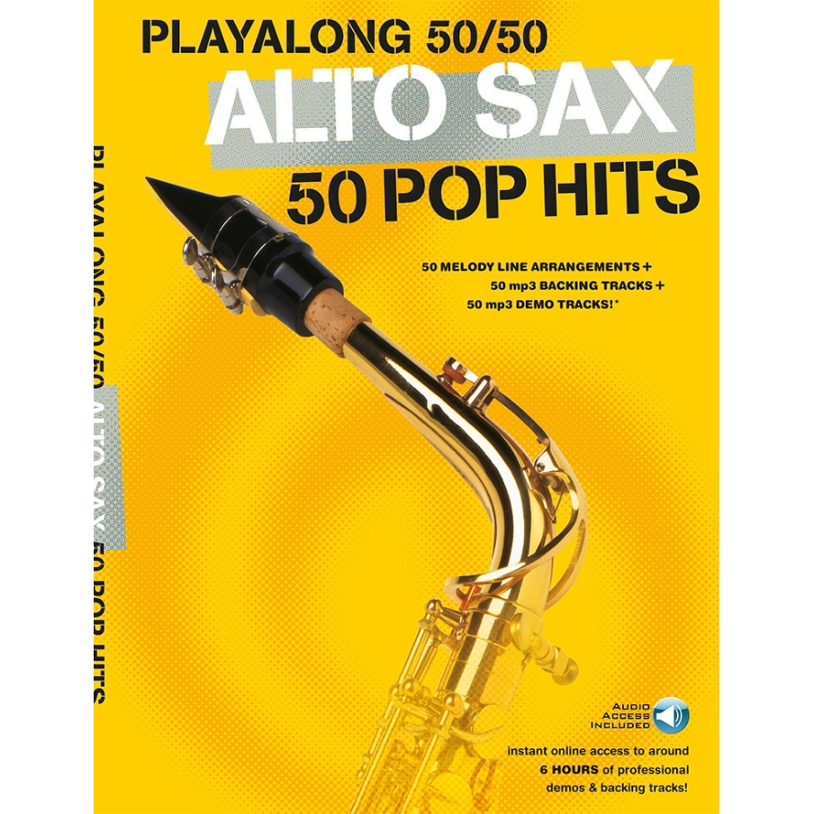 Playalong 50/50: Alto Sax - 50 Pop Hits