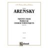 Arensky, Anton Stepanovich - Twenty-four Morceau Characteristiques, Op. 36