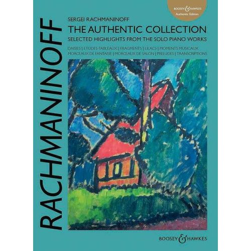 Rachmaninoff: The Authentic...