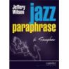 Wilson, Jeffery - Jazz Paraphrase for Saxophone 