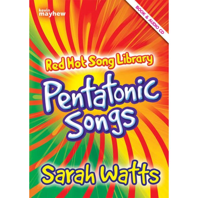 Watts, Sarah - Red Hot Song Library - Pentatonic Songs