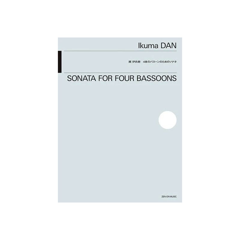 Dan, Ikuma - Sonata for Four Bassoons