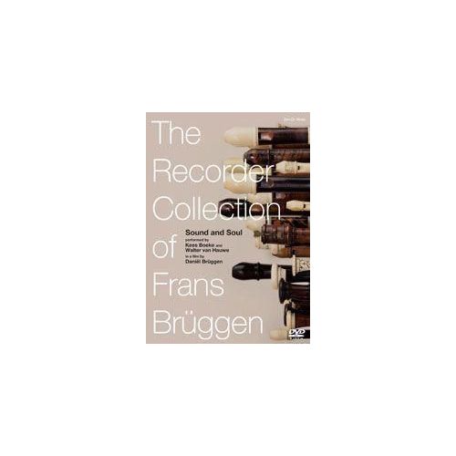 The Recorder Collection of Frans Brüggen