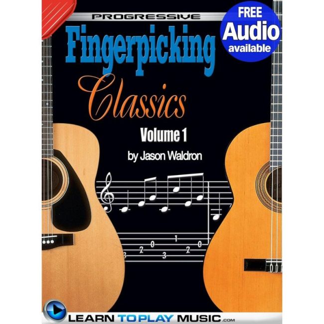 Progressive Fingerpicking Classics - Volume 1