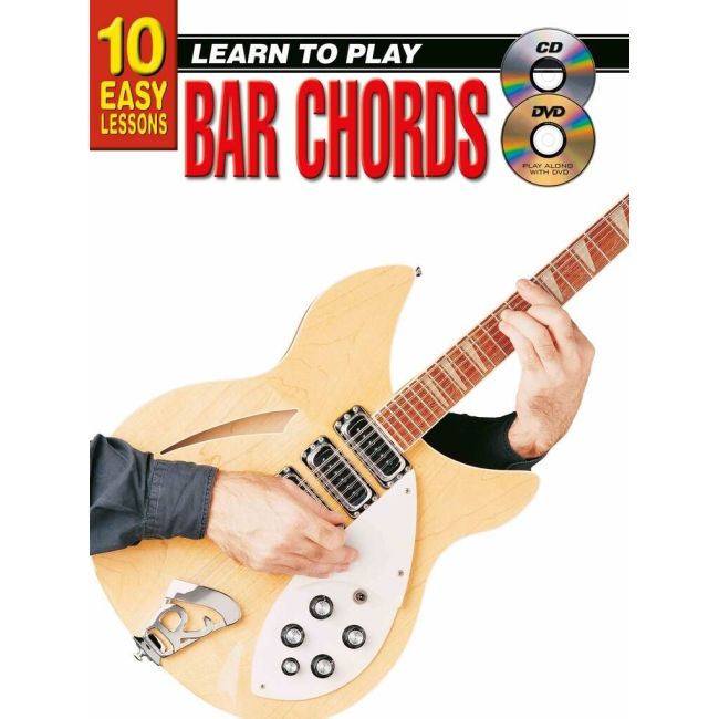 10 Easy Lessons - Learn To Play Bar Chords