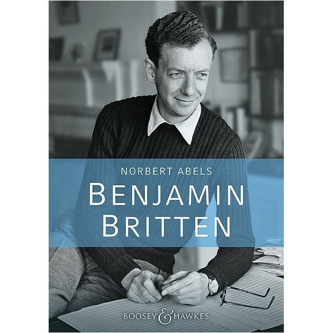 Abels, Norbert - Benjamin Britten