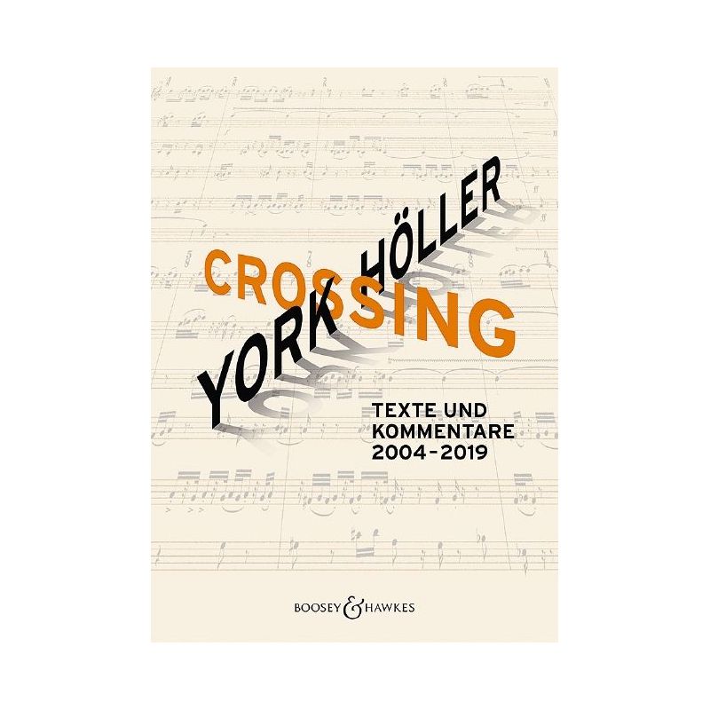 York Höller. Crossing