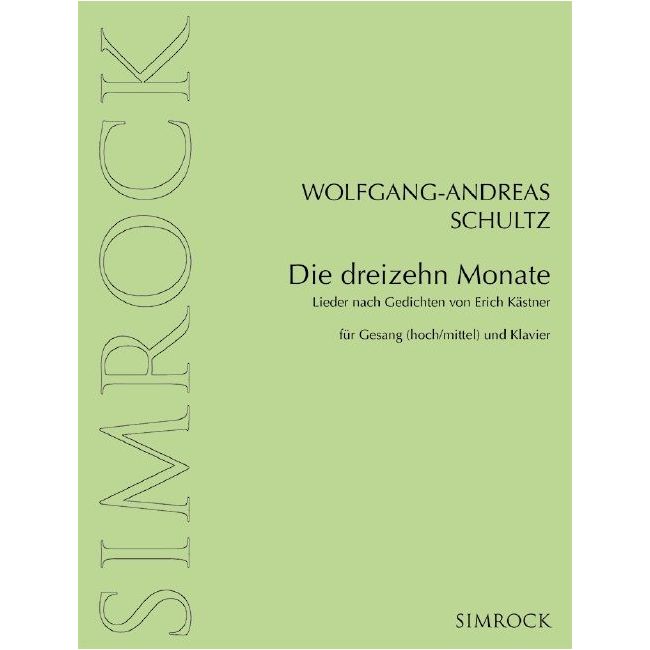 Schultz, Wolfgang-Andreas - Die dreizehn Monate