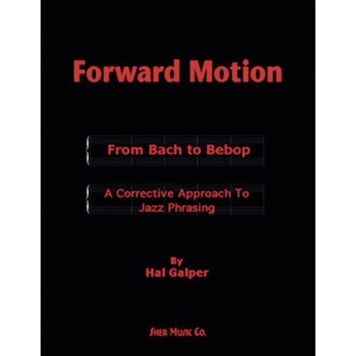 Forward Motion: From Bach to Bebop