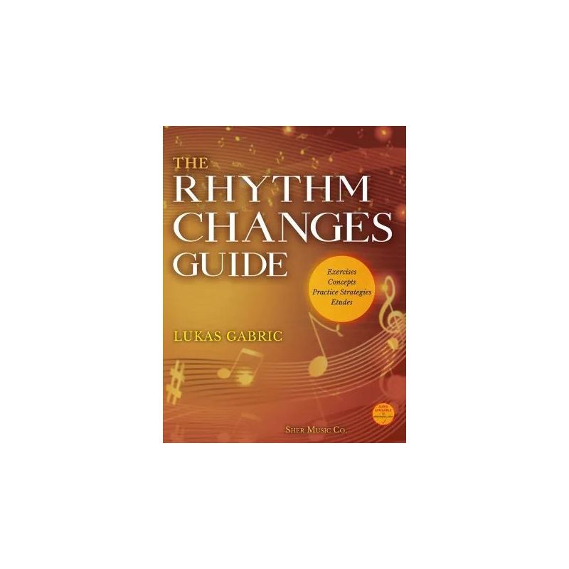 Rhythm Changes Guide, The (with audio)