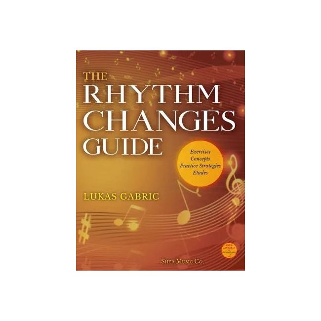 Rhythm Changes Guide, The (with audio)