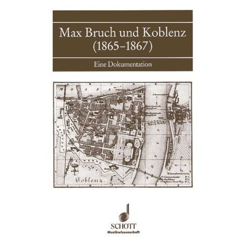 Max Bruch und Koblenz...