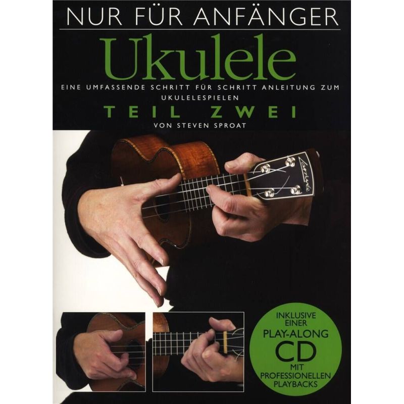 Sproat, Steven - Nur Für Anfänger: Ukulele 2