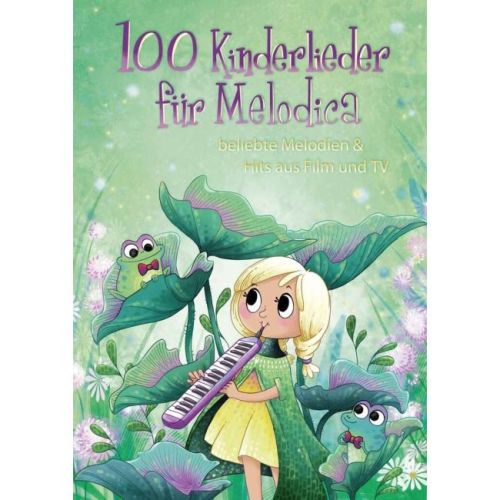 100 Kinderlieder für Melodica