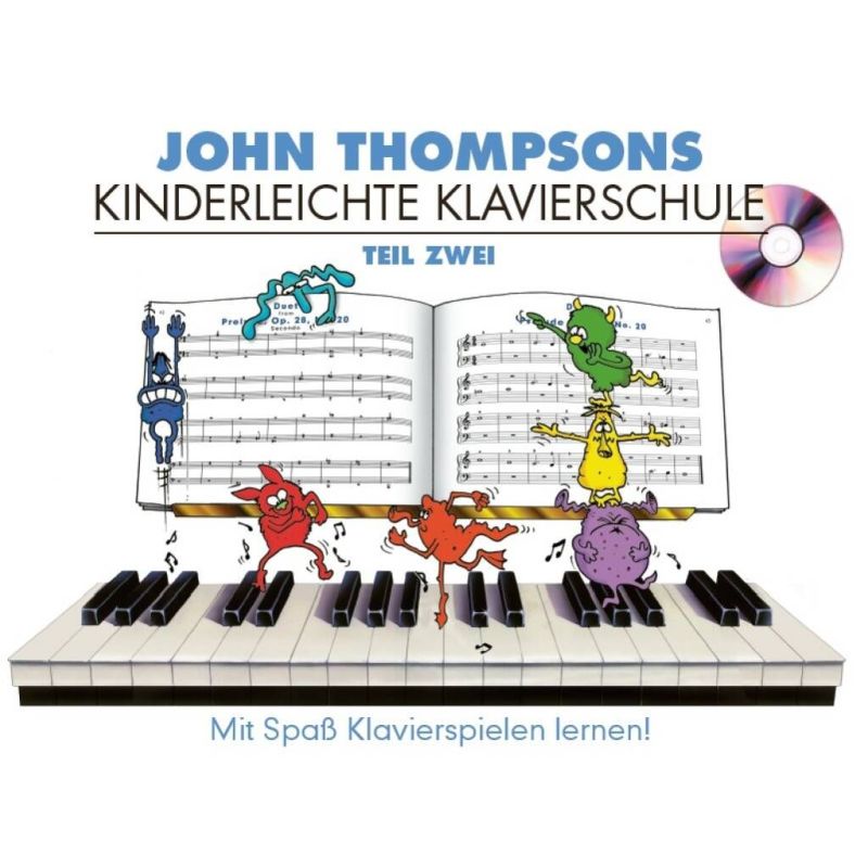 John Thompsons Kinderleichte Klavierschule 2