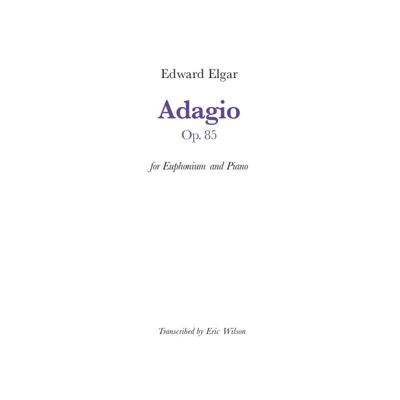 Elgar, Edward - Adagio Op. 85 for Euphonium & Piano