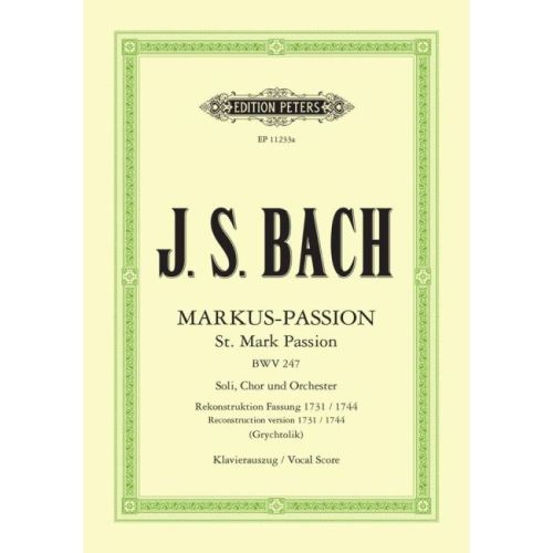 Bach, J.S - St. Mark...