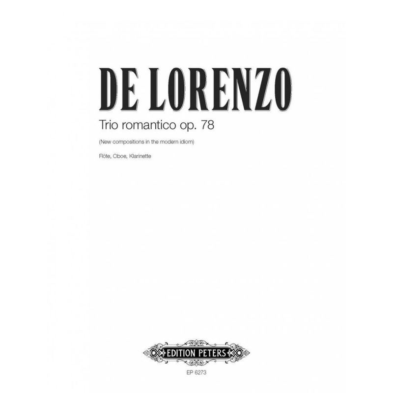 Lorenzo, Leonardo de - Trio Romantico Op.78