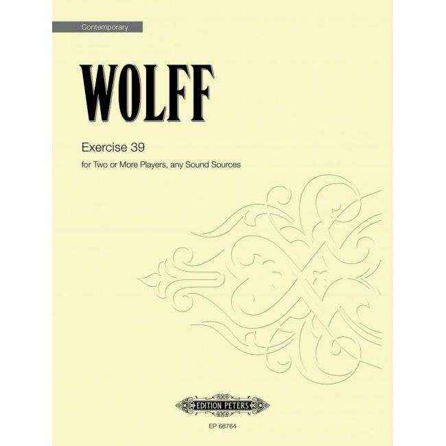 Wolff, Christian - Exercise 39 for Two or More Players