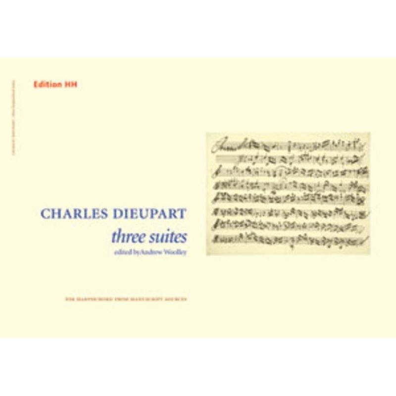 Dieupart, Charles - Three Suites