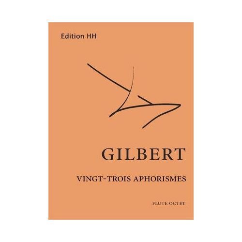 Gilbert, Nicolas - 23 Aphorismes