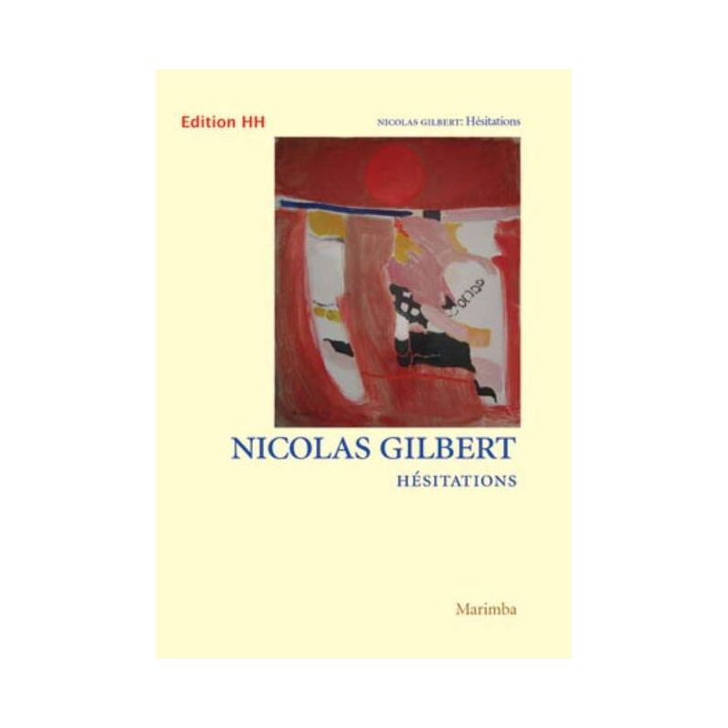 Gilbert, Nicolas - Hesitations